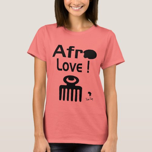 Afro Love   T shirt