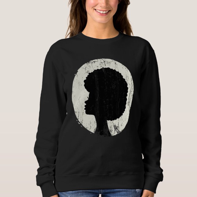 Afro Natural Hair Pride Art Black Women Proud Sweatshirt (Front)