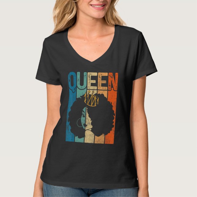 Afro Queen Melanin Black Woman Magic Black History T-Shirt (Front)