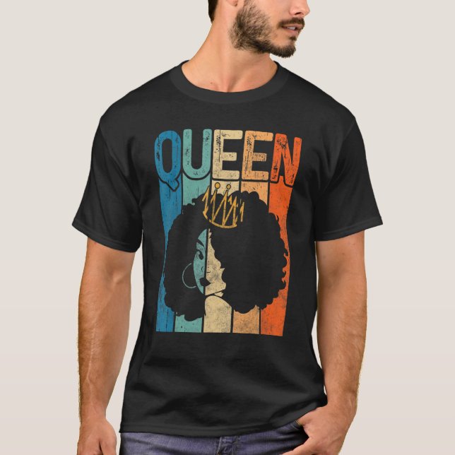 Afro Queen Melanin Black Woman Magic Black History T-Shirt (Front)