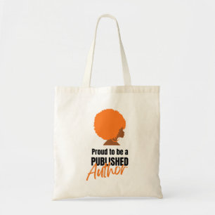 Afro Queen PROUD BLACK PUBLISHED AUTHOR Tote Bag