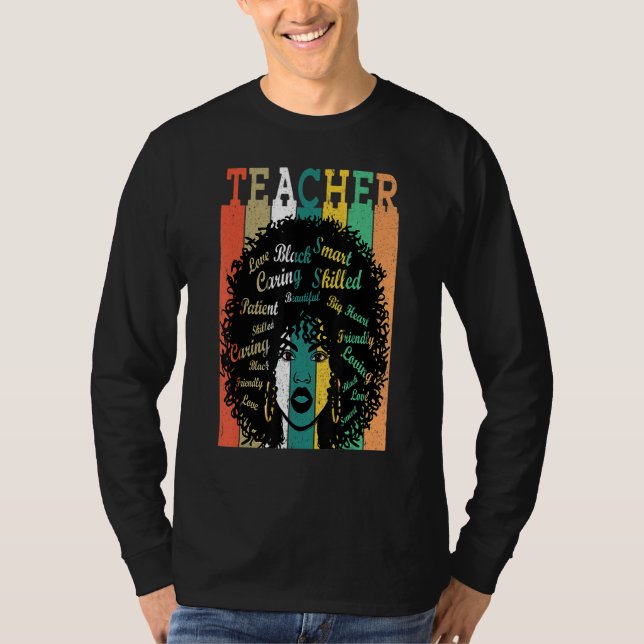 Afro Retro Black History Month   Black Woman Teach T-Shirt (Front)