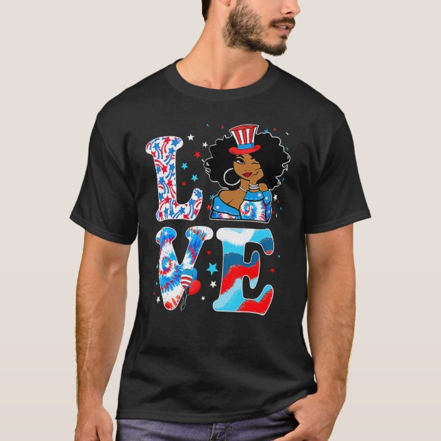 Afro Women Girl Melanin Black Queen Love Happy 4th T-Shirt (Front)