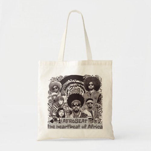 Afrobeat _ The Heartbeat Of Africa Tote Bag