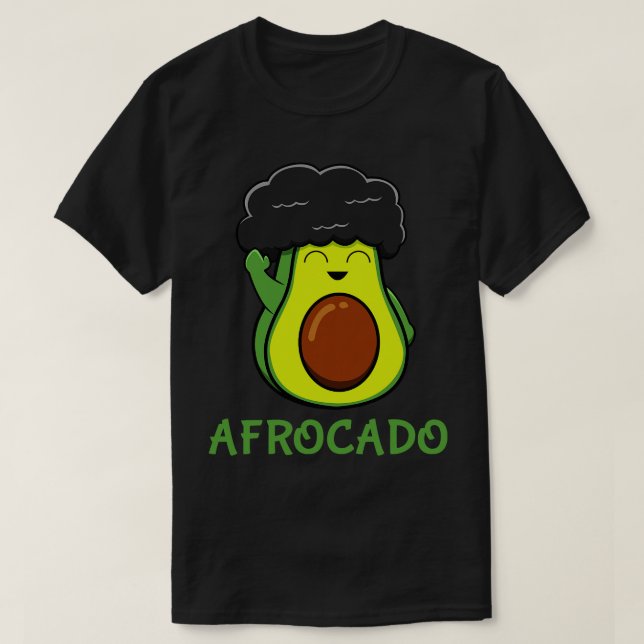Afrocado Funny Avocado Afro Guacamole  T-Shirt (Design Front)