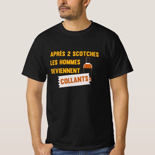 After 2 Scotches men become sticky T-Shirt (Front)