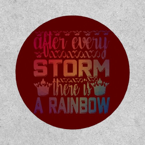 After Every Storm There Is A Rainbow_min Patch