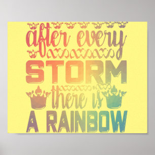 After Every Storm There Is A Rainbow-min Poster