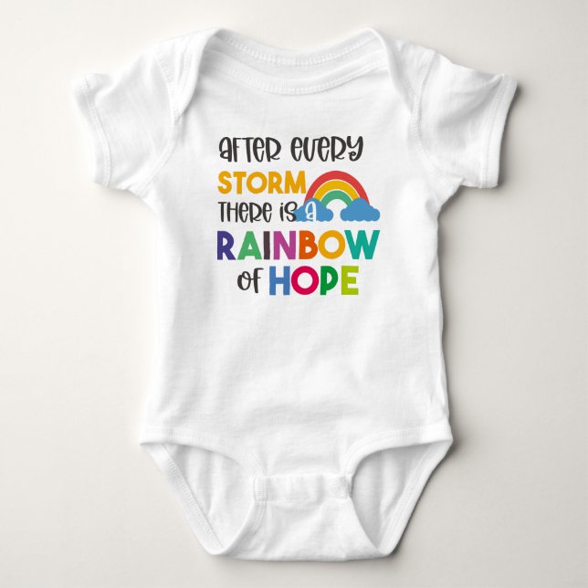 After Every Storm There Is A Rainbow Of Hope Baby Bodysuit (Front)