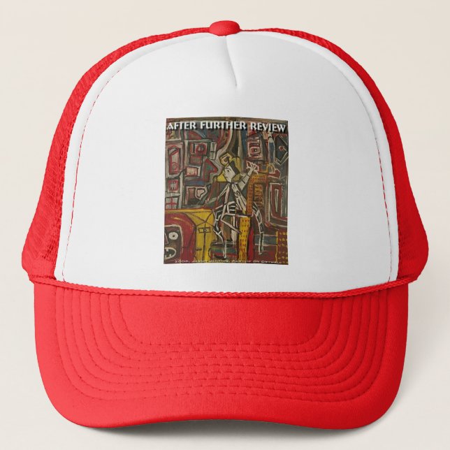 after further review trucker hat (Front)