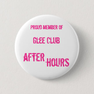 After Hours Badge Pinback Button