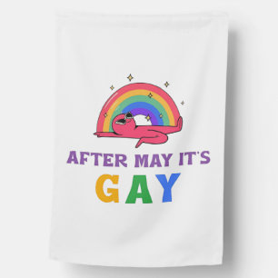 After May It's Gay Funny LGBT Pride Month House Flag