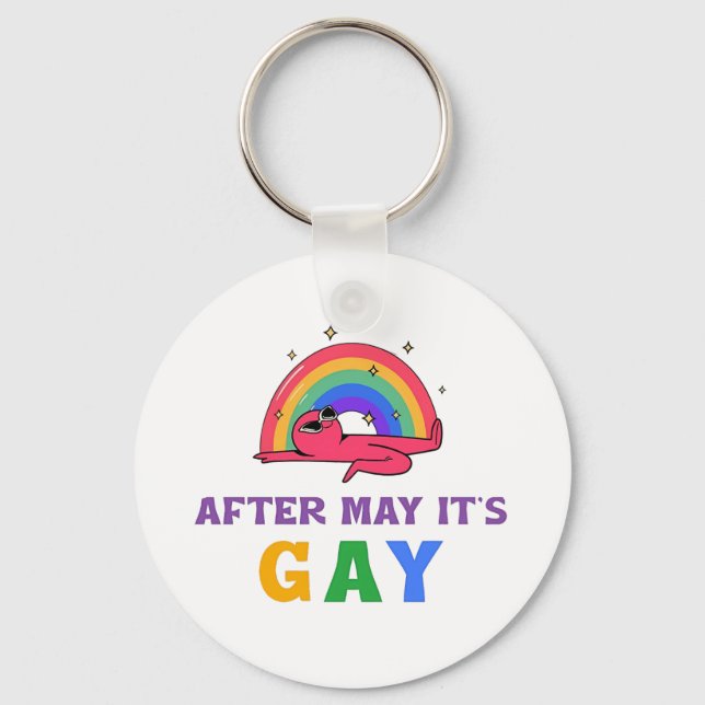 After May It's Gay Funny LGBT Pride Month  Keychain (Front)