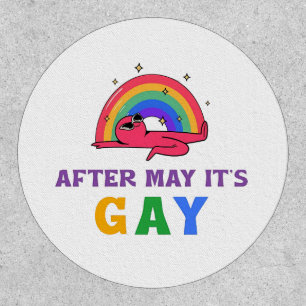 After May It's Gay Funny LGBT Pride Month Patch
