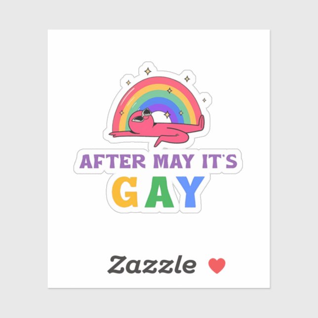 After May It's Gay Funny LGBT Pride Month  Sticker (Sheet)