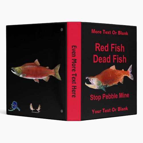 After Salmon _ Stop Pebble Mine 3 Ring Binder