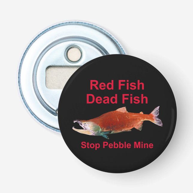 After Salmon - Stop Pebble Mine Bottle Opener (Front)