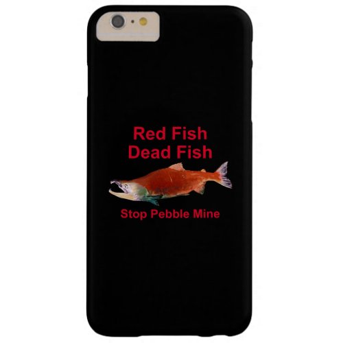 After Salmon _ Stop Pebble Mine Barely There iPhone 6 Plus Case