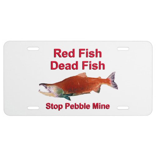 After Salmon _ Stop Pebble Mine License Plate