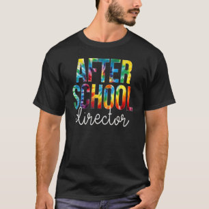 After School Director Tie Dye Appreciation Back To T-Shirt