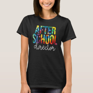 After School Director Tie Dye Appreciation Back To T-Shirt