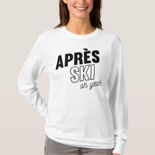 After Ski T-Shirt