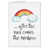 After the rain comes the rainbow card (Front)