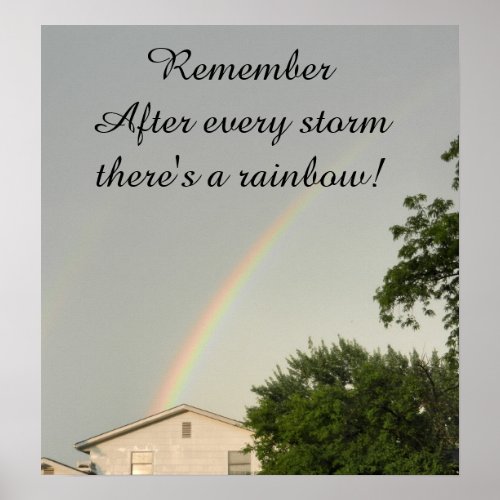 AFTER THE STORM A RAINBOW POSTER