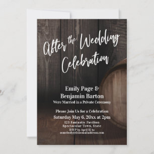 After the Wedding Celebration Rustic Wooden Barrel Invitation