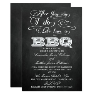 After They Say I Do, Let's Have A BBQ!- Chalkboard Card