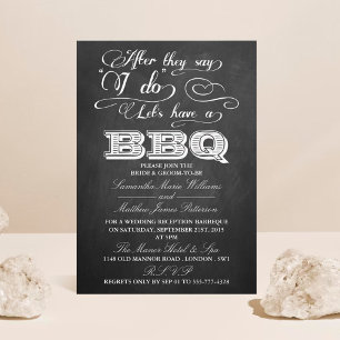 After They Say I Do, Let's Have A BBQ!- Chalkboard Invitation
