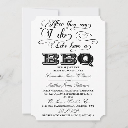 After They Say I Do Lets Have A BBQ Invitation