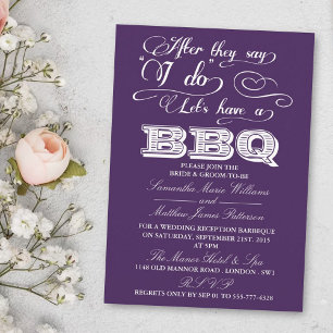 After They Say I Do, Lets Have A BBQ! - Purple Invitation