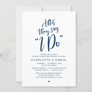 After They Say "I Do", Wedding Dinner Celebration Invitation