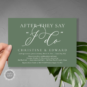 After They Say I Do, Wedding Elopement Dinner Invitation