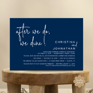 After We Do, We Dine, Romantic Wedding Dinner Invitation