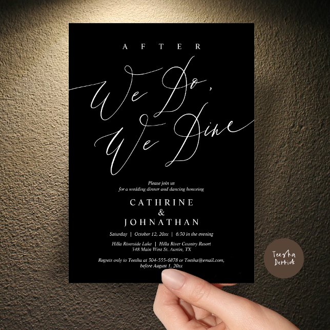After we do, we dine, Wedding Dinner and Dancing Invitation (After we do, we dine, Modern Romance Wedding Dinner and Dancing Invitation Card, PDF, in Black)