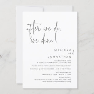 After We Do, We Dine, Wedding Elopement Party Invi Invitation