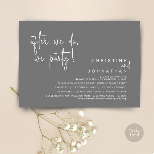 After We Do We Party Wedding Dinner Dark Grey Invitation