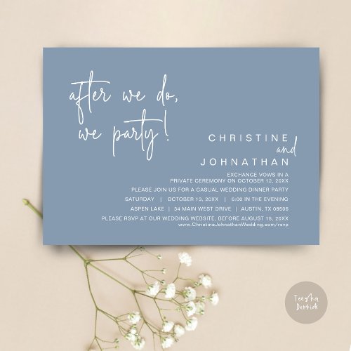 After We Do We Party Wedding Dinner Dusty Blue Invitation