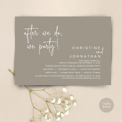 After We Do We Party Wedding Dinner Simply Taupe Invitation