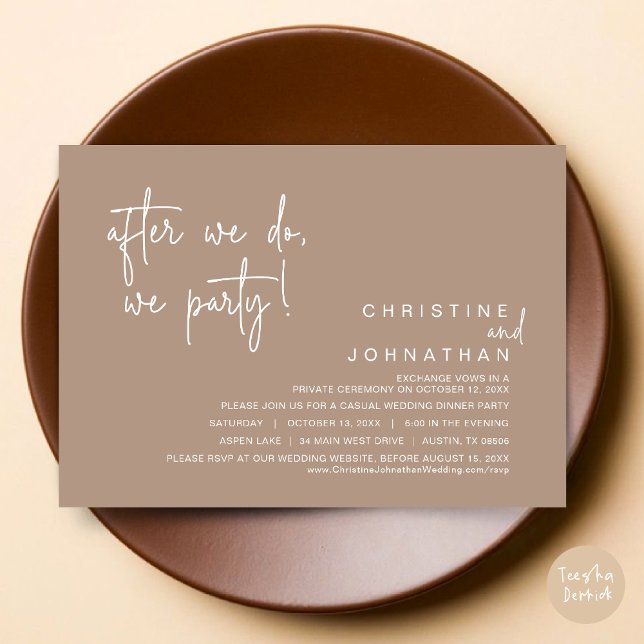 After We Do, We Party, Wedding Dinner, Warm Taupe Invitation (After We Do, We Party, Modern Romantic Wedding Dinner Invitation Card, PDF, in Warm Taupe brown)