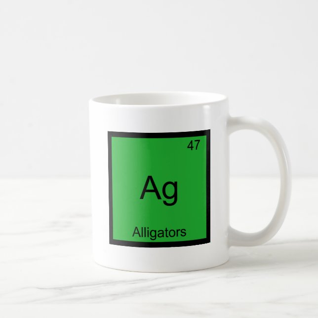Ag - Alligators Funny Element Chemistry Symbol Tee Coffee Mug (Right)
