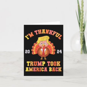 Again I'm Thankful Trump Won Took America Ck Daddy Card