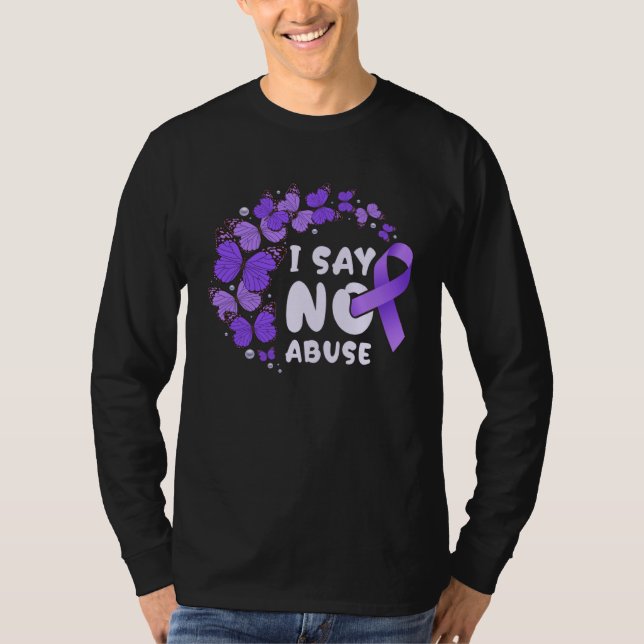 Against abuse I say no abuse Purple butterflies T-Shirt (Front)