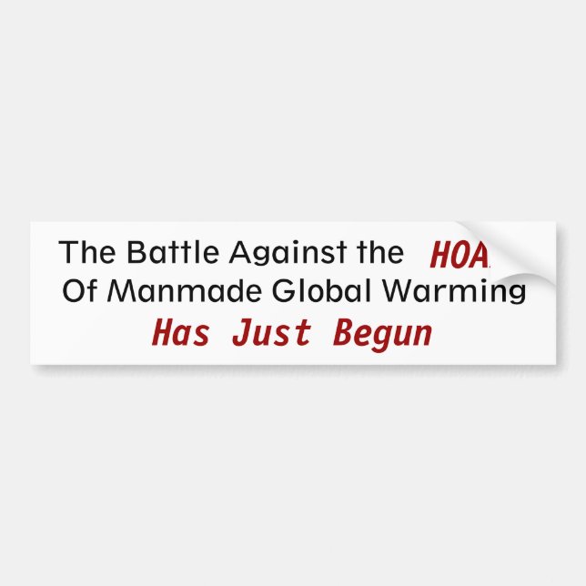 Against Manmade Gobal Warming - Customized Bumper Sticker (Front)