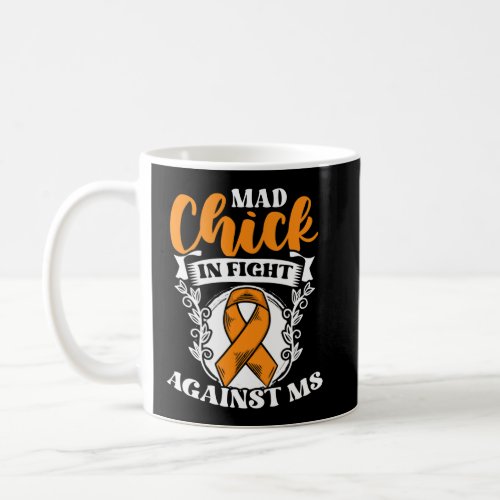 Against Ms Awareness Multiple Sclerosis Survivor   Coffee Mug