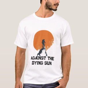 Against the Dying Sun, Sanding with the Sun Peak  T-Shirt