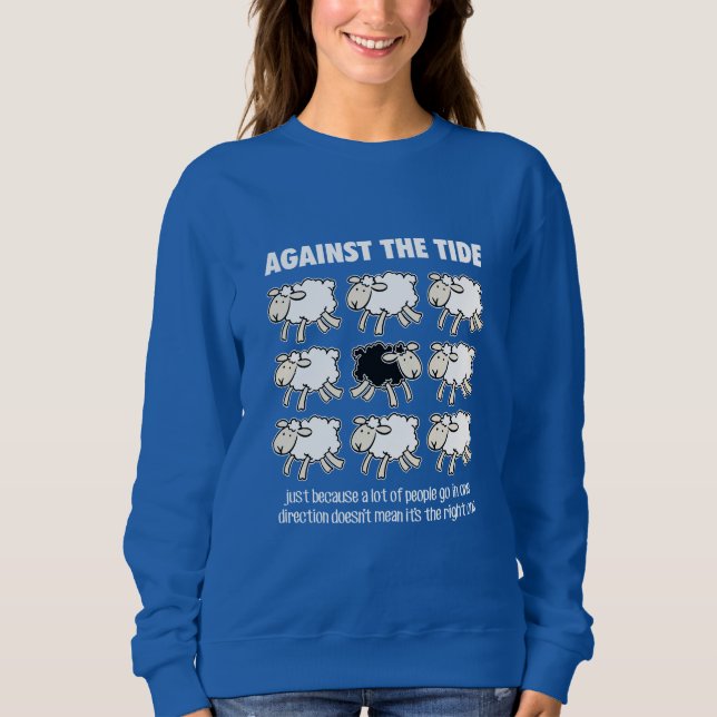 Against the Tide Sweatshirt (Front)