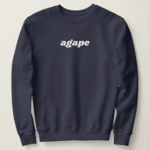 Agape Love Christian Designed Sweatshirt